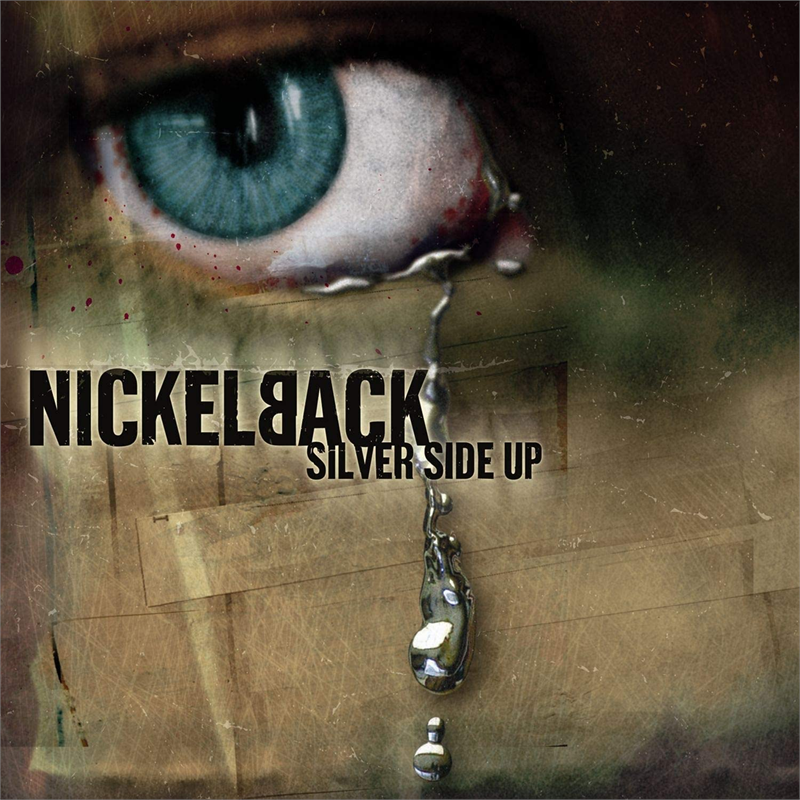 NICKELBACK - SILVER SIDE UP (2001)