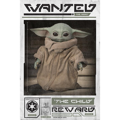 STAR WARS - MANDALORIAN: WANTED THE CHILD - 929 - POSTER