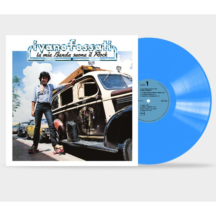 IVANO FOSSATI - LA MIA BANDA SUONA IL ROCK (LP - BLU | LTD 500 COPIE | RSD'23 - 1979)