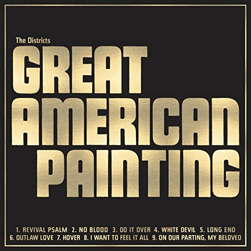 DISTRICTS - GREAT AMERICAN PAINTING (2022)
