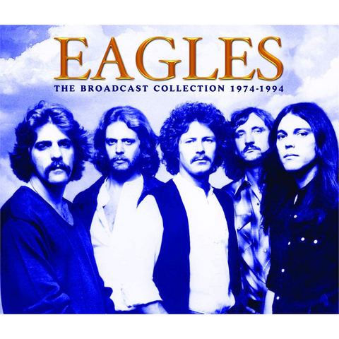 EAGLES - BROADCAST COLLECTION 1974-94 (2019 - 5CD)