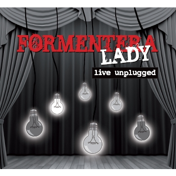 FORMENTERA LADY - LIVE UNPLUGGED