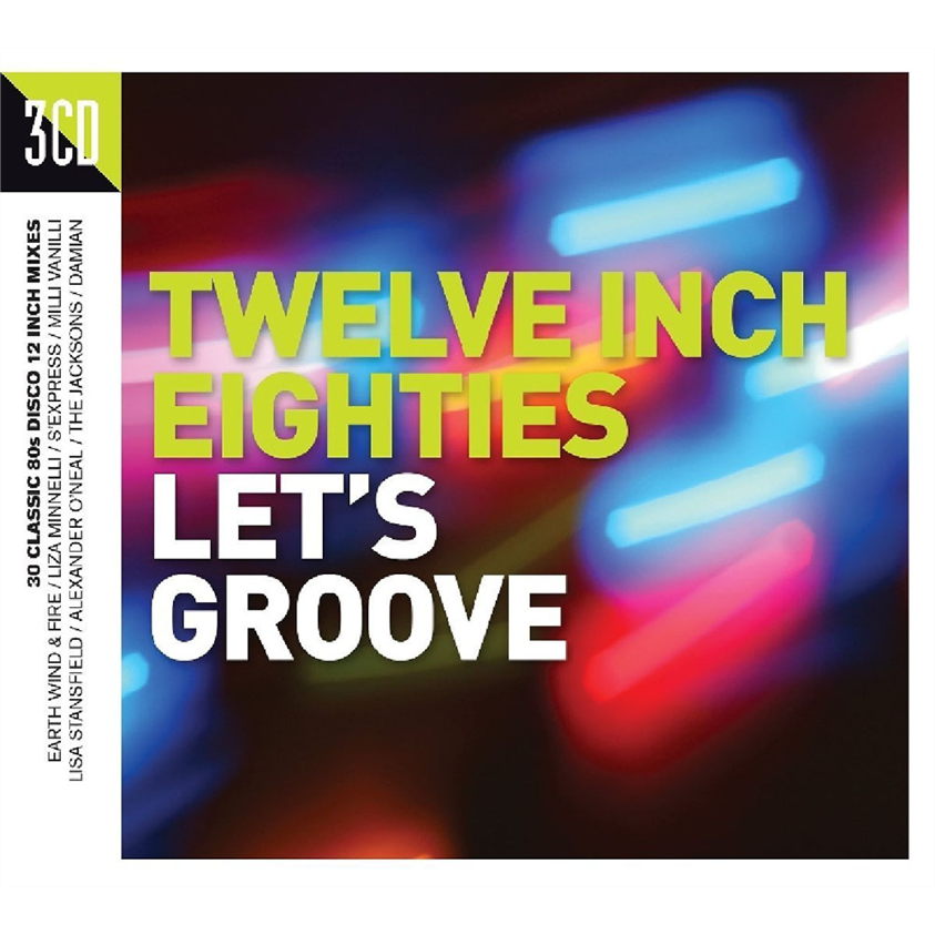 ARTISTI VARI - TWELVE INCH 80S: LET'S GROOVE