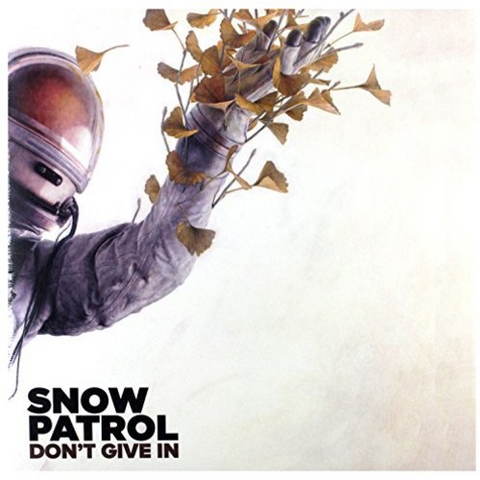 SNOW PATROL - DON'T GIVE IN (10’’ - OFF BLACK - RSD'18)