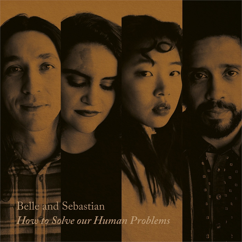 BELLE & SEBASTIAN - IAN HOW TO SOLVE OUR HUMAN PROBLEMS (LP - EP - 2017)