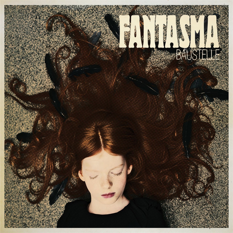 BAUSTELLE - FANTASMA (2LP - MARBLED | REM23 - 2013)