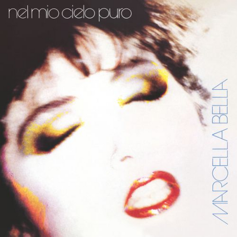 MARCELLA BELLA - NEL MIO CIELO PURO (LP - GIALLO | LTD NUM | REM25 - 1984)