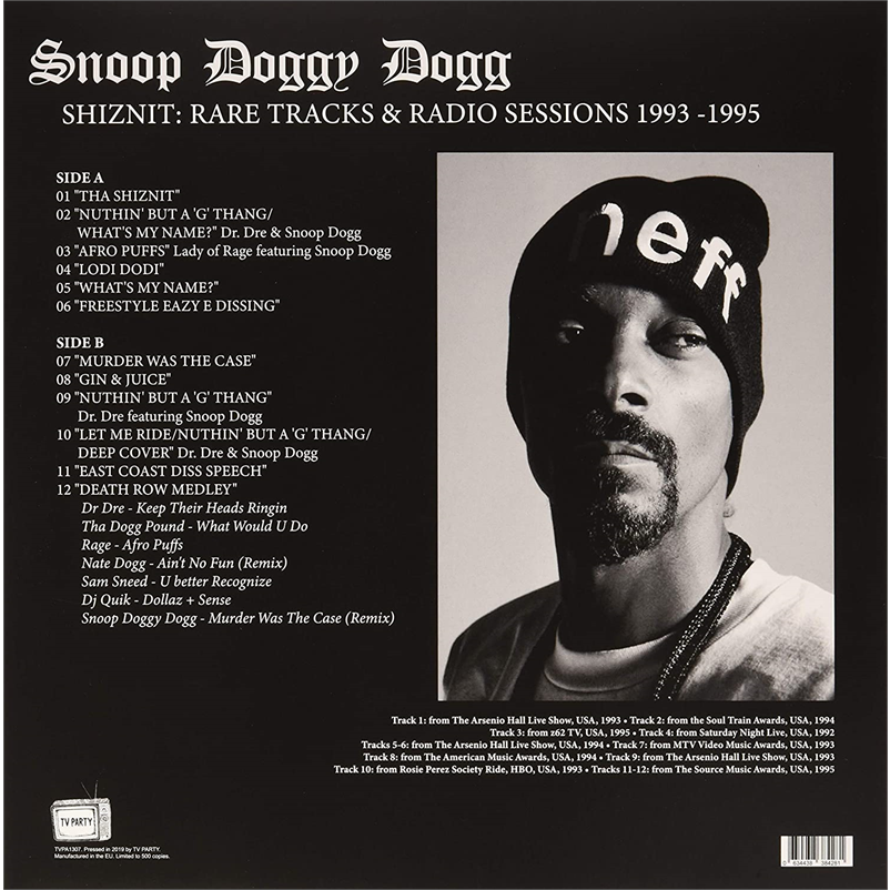 SNOOP DOGG - SHIZNIT: RARE TRACKS & RADIO SESSIONS (LP - '93-'95)