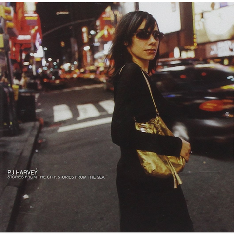 PJ HARVEY - STORIES FROM THE CITY, STORIES FROM THE SEA (2000)