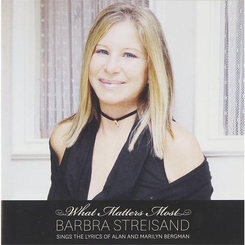BARBRA STREISAND - WHAT MATTERS MOST (2011)