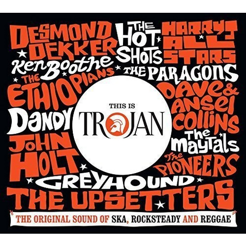 TROJAN RECORDS - THIS IS TROJAN (3cd)THIS IS TROJAN: the original soundof ska, rocksteady and reggae (2017 – 3cd)