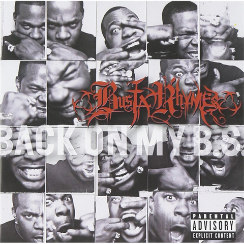 BUSTA RHYMES - BACK ON MY BS (2009)