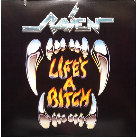 RAVEN - LIFE'S A BITCH (LP - USATO - 1987)