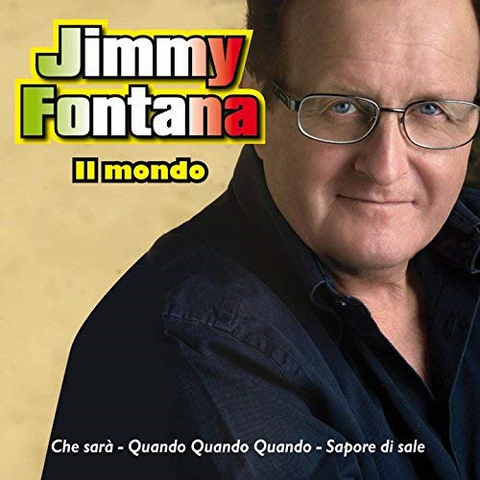 JIMMY FONTANA - IL MONDO (2007 - raccolta)