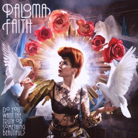 PALOMA FAITH - DO YOU WANT THE TRUTH OR SOMETHING BEAUT