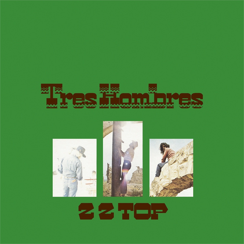 ZZ TOP - TRES HOMBRES (LP - 1973)