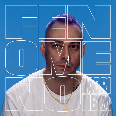 FABRI FIBRA - FENOMENO (2017)