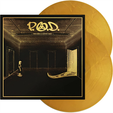 P.O.D. - WHEN ANGELS & SERPENTS DANCE (2LP - GOLD | REM22 - 2008)