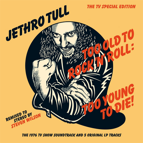 JETHRO TULL - TOO OLD TO ROCK'N'ROLL