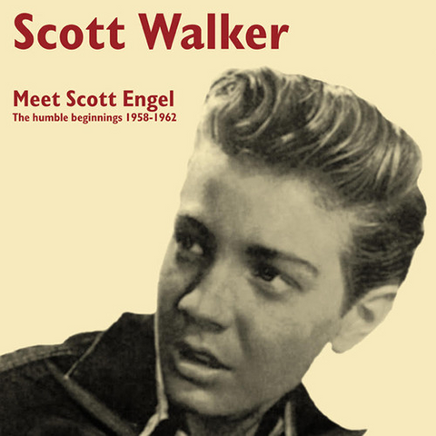 SCOTT WALKER - MEET SCOTT ENGEL: THE HUMBLE BEGINNINGS (LP)
