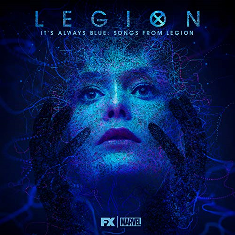 NOAH HAWLEY & JEFF RUSSO - LEGION: IT'S ALWAYS BLUE (LP - 2019)