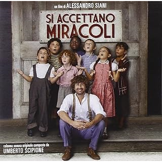 COLONNA SONORA - UMBERTO SCIPIONE - SI ACCETTANO MIRACOLI