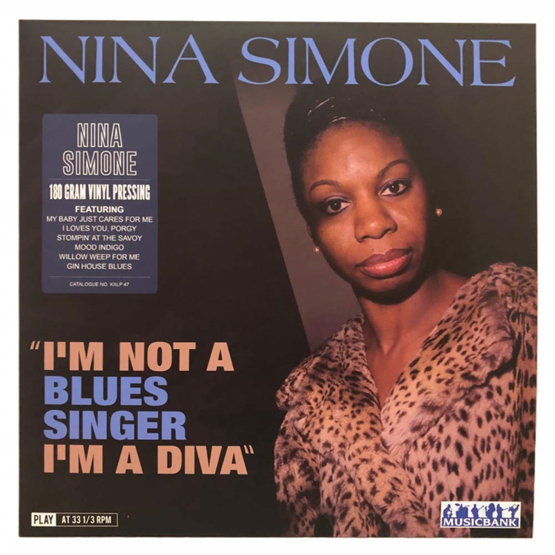 NINA SIMONE - I'M NOT A BLUES SINGER, I'M A DIVA (LP - compilation - 2019)