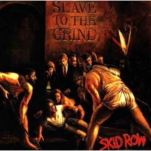 SKID ROW - SLAVE TO THE GRIND (1991)