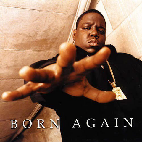 NOTORIOUS B.I.G. - BORN AGAIN (2LP - RECORDSTOREDAY 2017)