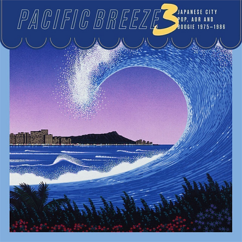 PACIFIC BREEZE - ARTISTI VARI - VOL. 3: japanese city pop, aor & boogie 1975-1987 (2LP - compilation - 2023)