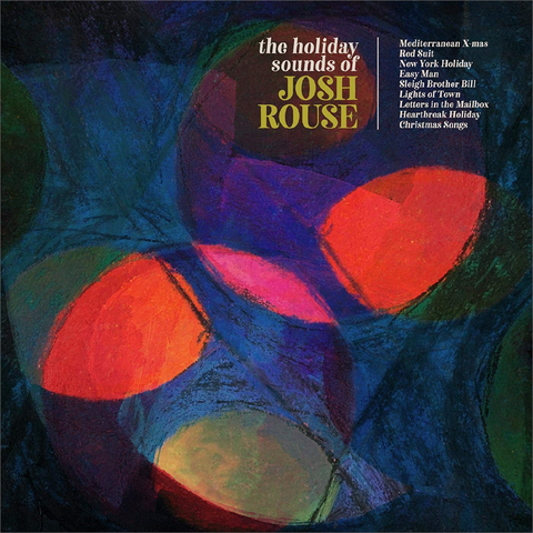 JOSH ROUSE - THE HOLIDAY SOUND OF (3LP - red - 2019)