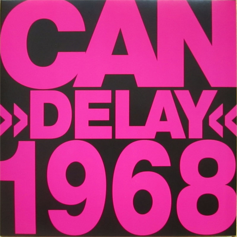 CAN - DELAY 1968 (LP - pink vinyl)