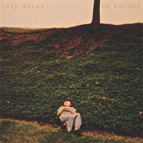 DACUS LUCY - NO BURDEN