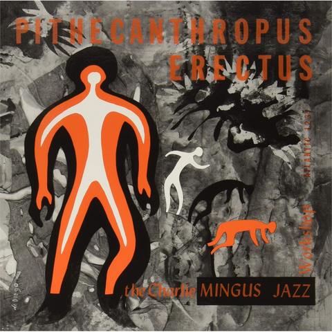 CHARLES MINGUS - PITHECANTHROPUS (LP - japan | rem18 - 1956)