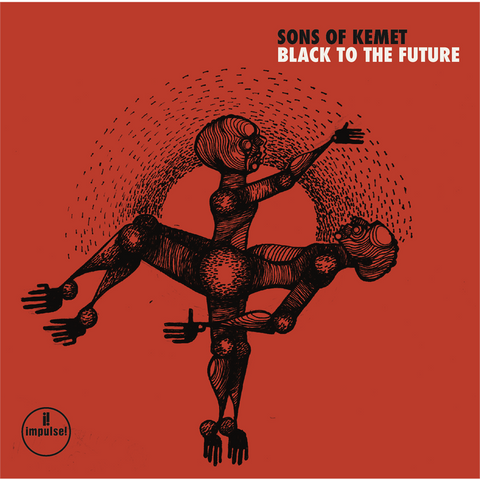 SONS OF KEMET - BLACK TO THE FUTURE (2021)