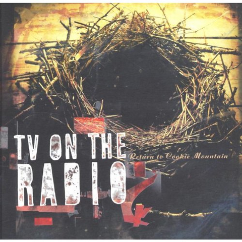 TV ON THE RADIO - RETURN TO THE COOKIE MOUNTAIN (2006)