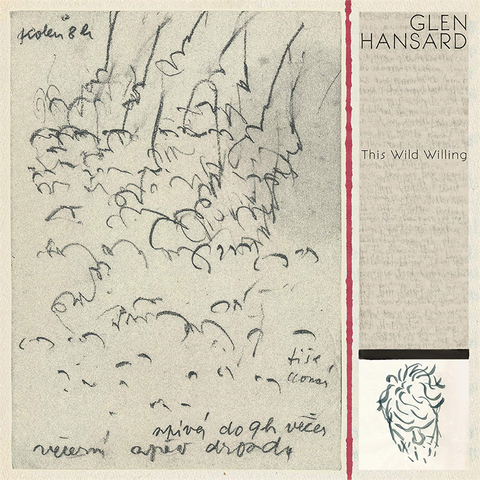 GLEN HANSARD - THIS WILD WILLING (2019)