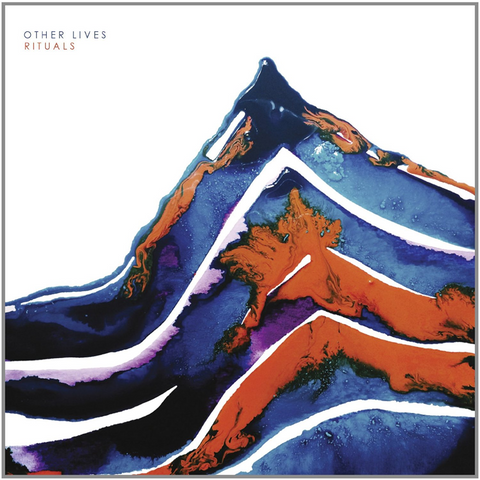 OTHER LIVES - RITUALS (2015)