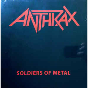 ANTHRAX - SOLDIERS OF METAL (10'' - BlackFriday 20)