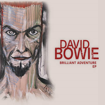 DAVID BOWIE - BRILLIANT ADVENTURE EP (RSD'22)
