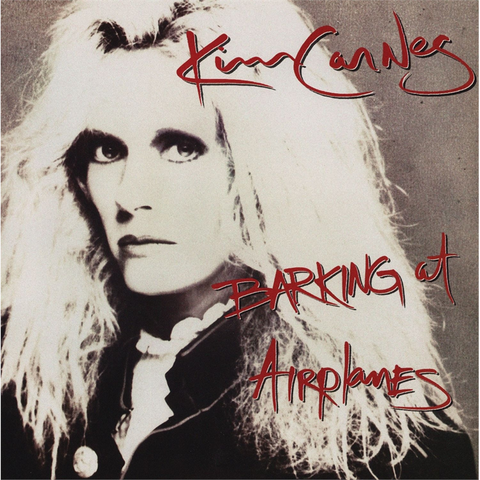 KIM CARNES - BARKING AT AIRPLANES (1985 - RE26)