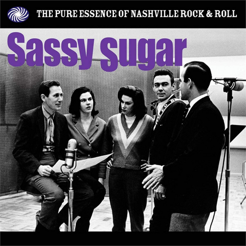 ARTISTI VARI - SASSY SUGAR: THE PURE ESSENCE OF NASHVILLE ROCK & ROLL (LP)