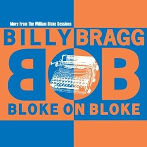 BILLY BRAGG - BLOKE ON BLOKE (LP - RSD'24)