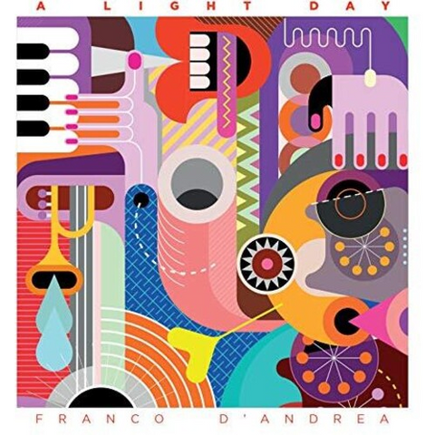 D'ANDREA FRANCO - A LIGHT DAY (2019 - 2CD)