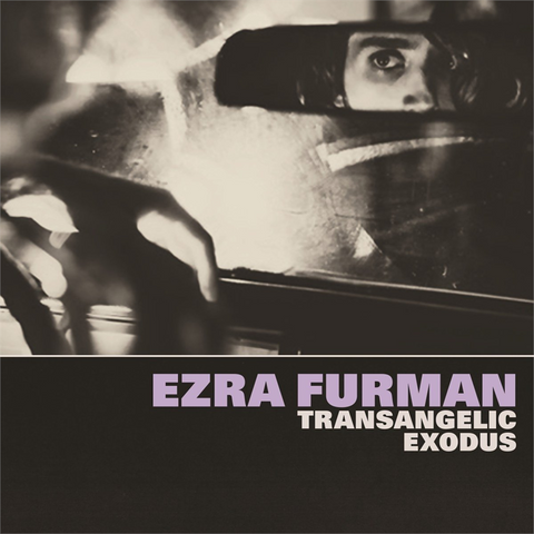 FURMAN EZRA - TRANSANGELIC EXODUS (2018)
