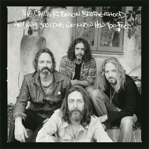 CHRIS ROBINSON BROTHERHOOD - ANYWAY YOU LOVE