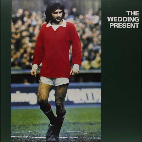 THE WEDDING PRESENT - GEORGE BEST (LP)