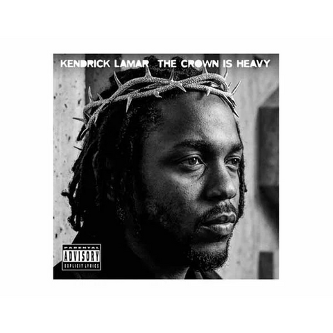 KENDRICK LAMAR - THE CROWN IS HEAVY (2026)