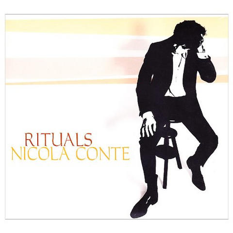 NICOLA CONTE - RITUALS (2008)