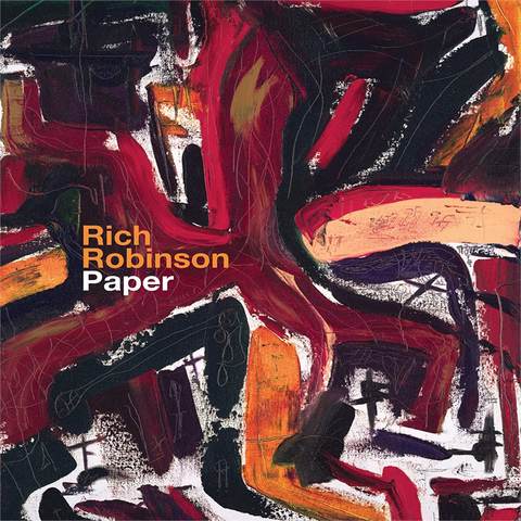 RICH ROBINSON - PAPER (2004 - REM'21)
